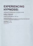 EXPERIENCING HYPNOSIS : Therapeutic Approaches To Altered States