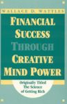 FINANCIAL SUCCESS THROUGH CREATIVE MIND POWER