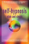 SELF-HYPNOSIS : Plain & Simple