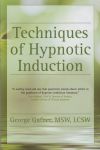 TECHNIQUES OF HYPNOTIC INDUCTION