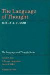 THE LANGUAGE OF THOUGHT