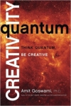 QUANTUM CREATIVITY: Think Quantum, Be Creative