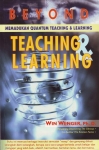 BEYOND TEACHING & LEARNING