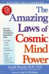 THE AMAZING LAWS OF COSMIC MIND POWER