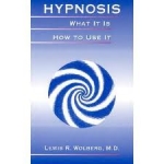 HYPNOSIS : What It Is How to Use It