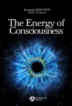 ENERGY OF CONSCIOUSNESS (2nd edition)